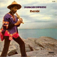 Pharoah Sanders ファラオサンダース / Thembi 【SHM-CD】