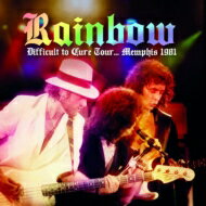  Rainbow レインボー / Difficult To Cure Tour... Memphis 1981 King Biscuit Flower Hour 