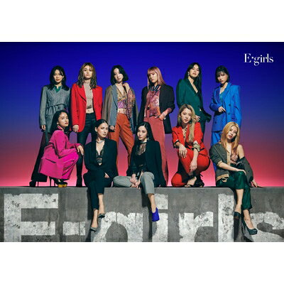 E-girls / E-girls (2CD+2DVD) 【CD】