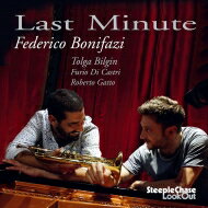 【輸入盤】 Federico Bonifazi / Last Minute 【CD】