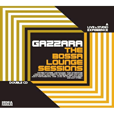  Gazzara / Bossa Lounge Sessions 