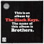 THE BLACK KEYS ブラックキーズ / Brothers (Deluxe Remastered Anniversary Edition)(9枚組7インチシングルレコード / BOX仕様) 【7&quot;&quot;Single】