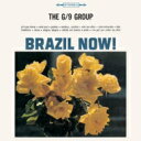 G/9 Group W[iCO[v / Brazil Now yCDz