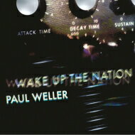 【輸入盤】 Paul Weller ポールウェラー / Wake Up The Nation 【CD】