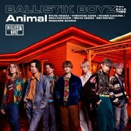 BALLISTIK BOYZ from EXILE TRIBE / Animal 【CD Maxi】