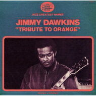 Jimmy Dawkins / Tribute To Orange 【CD】