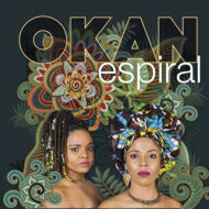 【輸入盤】 Okan / Espiral 【CD】