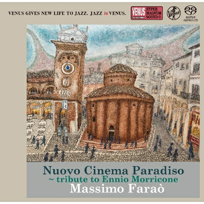 Massimo Farao / シネマ・パラディソ ～エンニオ・モリコーネに捧ぐ 【SACD】