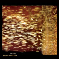 Mono Fontana モノフォンタナ / Cribas (2枚組アナログレコード) 【LP】