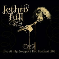 【輸入盤】 Jethro Tull ジェスロタル / Live At The Newport Pop Festival 1969 【CD】