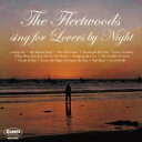 Fleetwoods / Sing For Lovers By Night 【CD】