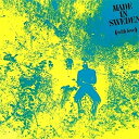 Made In Sweden / Made In Sweden (With Love)<紙ジャケット> 【CD】