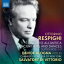 Respighi 쥹ԡ / 塼ȤΤθʤȥꥢʡʶնʡȡ졦ǥåȡꥪ˥塼衼ɸġǡ ͢ CD