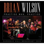 【輸入盤】 Brian Wilson ブライアンウィルソン (ビーチボーイズ) / Practise Man, Practise 【CD】