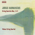 【輸入盤】 カルナヴィチウス、ユルギス（1884-1941） / 弦楽四重奏曲第1番、第2番　ヴィリニュス弦楽四重奏団 【CD】