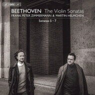 楽天HMV＆BOOKS online 1号店【輸入盤】 Beethoven ベートーヴェン / ヴァイオリン・ソナタ第5番『春』、第6番、第7番　フランク・ペーター・ツィンマーマン、マルティン・ヘルムヒェン（平行弦ピアノ） 【SACD】