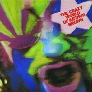 Arthur Brown / Crazy World Of Arthur Brown 【CD】