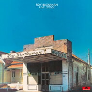Roy Buchanan ロイブキャナン / Live Stock 【CD】