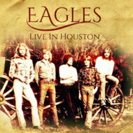 【輸入盤】 Eagles イーグルス / Live In Houston 1976 (2CD) 【CD】