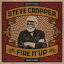 Steve Cropper / Fire It Up (アナログレコード） 【LP】