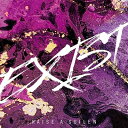RAISE A SUILEN / EXIST 【Blu-ray付生産限定盤】 【CD Maxi】