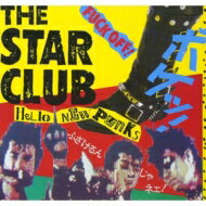 THE STAR CLUB スタークラブ / HELLO NEW PUNKS + 13 TRACKS (HQ-CD EDITION)＜紙ジャケット＞ 【Hi Quality CD】