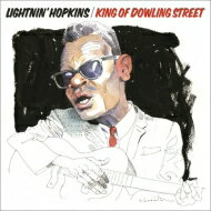 【輸入盤】 Lightnin Hopkins ライトニンホプキンス / King Of Dowling Street 【CD】