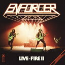 Enforcer エンフォーサー / Live By Fire II 【DVD】