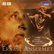 【輸入盤】 エルネスト・アンセルメの芸術～ステレオ・レコーディングス 1954～1963（45CD） 【CD】