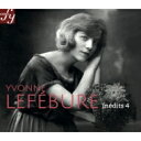 【輸入盤】 イヴォンヌ・ルフェビュール/未発表(初CD化)録音集 4(2CD) 【CD】