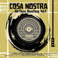 Cosa Nostra / オール・タイム・ブートレッグ Vol.1 【CD】