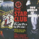 THE STAR CLUB スタークラブ / PUNK PUNK PUNK 12 TRACKS (HQ-CD EDITION)＜紙ジャケット＞ 【Hi Quality CD】