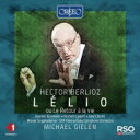 【送料無料】 Berlioz ベルリオーズ / 『レリオ』 ミヒャエル・ギーレン&ウィーン放送交響楽団、ヘルベルト・リッペルト、他 輸入盤 【CD】