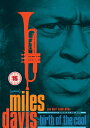 Miles Davis マイルスデイビス / Birth Of The Cool: マイルス デイヴィス クールの誕生 【DVD】