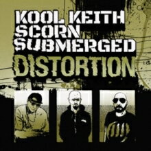 Kool Keith / Scorn / Submerged / Distortion 【LP】