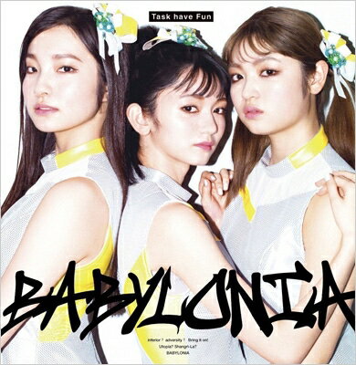 Task have Fun / BABYLONIA 【CD Maxi】