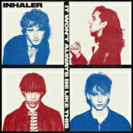 【輸入盤】 INHALER（アイルランド） / It Won't Always Be Like This 【CD】