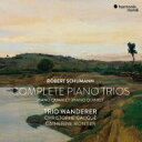 【輸入盤】 Schumann シューマン / ピアノ三重奏曲全集、ピアノ四重奏曲、ピアノ五重奏曲 トリオ・ヴァンダラー、クリストフ・ゴーゲ、カトリーヌ・モンティ...