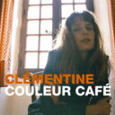 Clementine クレモンティーヌ / Couleur Cafe (Blu-spec CD2) 【BLU-SPEC CD 2】