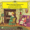 Schumann シューマン / 謝肉祭、子供の情景、クライスレリアーナ ヴィルヘルム・ケンプ 【SHM-CD】