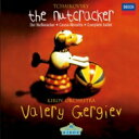 Tchaikovsky チャイコフスキー / 『くるみ割り人形』全曲 ワレリー・ゲルギエフ&マリインスキー歌劇場管弦楽団(1998) 【SHM-CD】