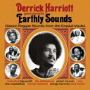 【輸入盤】 Derrick Harriott Presents Earthly Sounds 【CD】