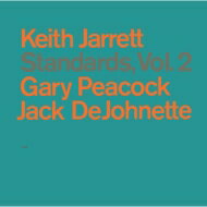 Keith Jarrett/Gary Peacock/Jack Dejohnette / Standards, Vol.2 (SHM-SUPER AUDIO CD)＜シングルレイヤー＞ 【SACD】