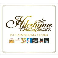 Hilcrhyme ヒルクライム / Hilcrhyme 15th Anniversary CD BOX 【初回生産限定盤】 【CD】