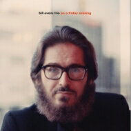 Bill Evans (Piano) rGoX / On A Friday Evening (2g / 180OdʔՃR[hj yLPz