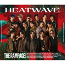 THE RAMPAGE from EXILE TRIBE / HEATWAVE ( 2DVD) 【CD Maxi】