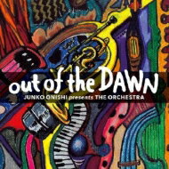 大西順子 Presents オーケストラ / Out Of The Dawn 【CD】