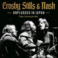 【輸入盤】 Crosby, Stills Nash (CSN) / Unplugged In Japan 【CD】