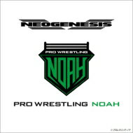 NEOGENESIS PRO-WRESTLING NOAH ENTRANCE MUSIC 【CD】