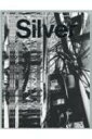 Silver N°12 Summer 2021 メディアボーイムック 